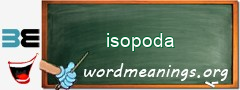 WordMeaning blackboard for isopoda